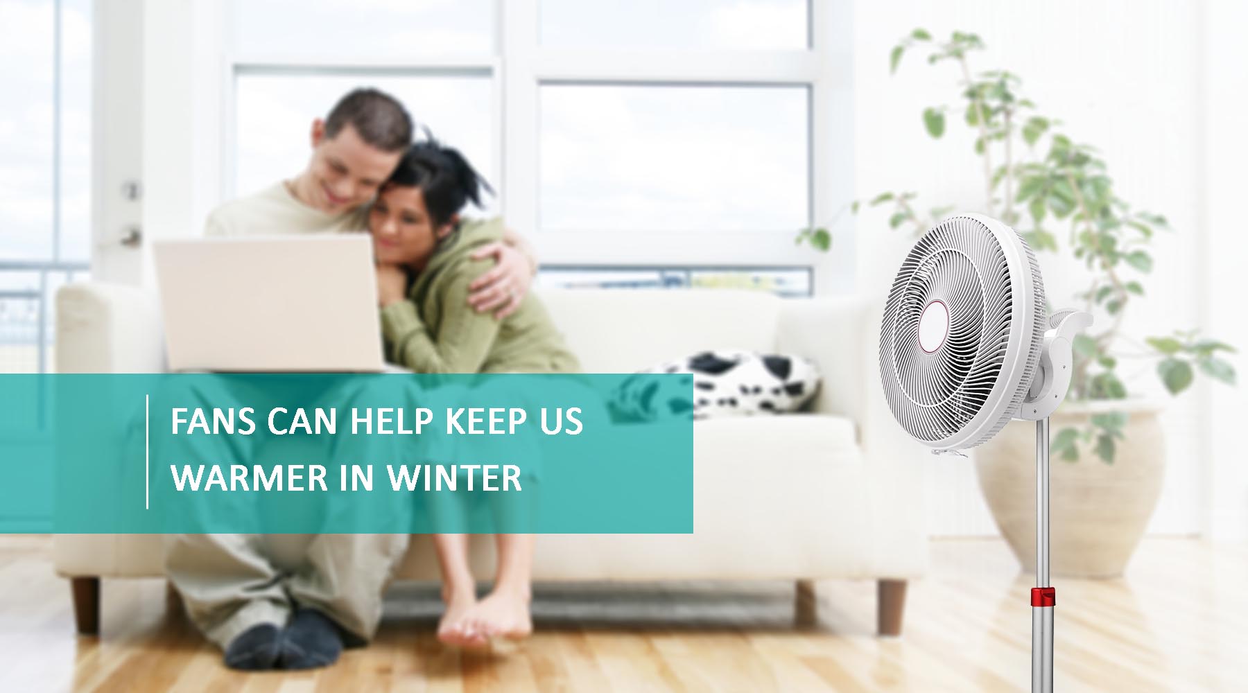 Ideal Home UK - Did you know that fans can help keep us warmer in winter?